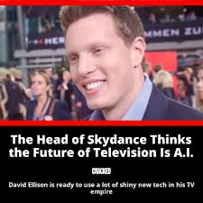 Tomorrow, Larry Ellison's son, the overly smooth looking David Ellison,  will take over the Paramount television empire. At just 42, Ellison will  oversee the official merging of Skydance and Paramount. He's stepping
