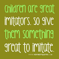 Be A Good Role Model Quotes For Kids Parenting Quotes Teaching Quotes