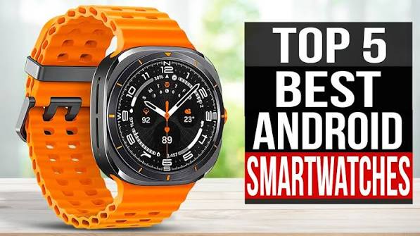 Top-Rated Android Smartwatches Guide