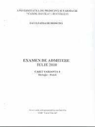 Jiu), medicină, medicină dentară, farmacie. Admitere Medicina 2010 Fizica