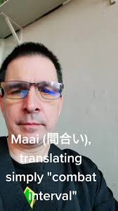 Maai (間合い), translating simply "combat interval", is a Japanese martial  arts term referring to the distance in time between two opponents in  combat; lit. "harmonized space". #martialarts #budo ...