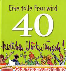 Von standardspruchen bis hin zu kleinen witzen ist alles moglich. Gluckwunsche Zum 40 Geburtstag Geburtstagswuensche18 Com