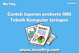 Contoh jobsheet smk 1 3no07p0wvend. Membuat Contoh Laporan Prakerin Smk Tkj