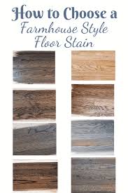 Choosing The Best Farmhouse Style Floor Stain Hammers N Hugs Wood Floor Stain Colors Staining Wood Floors Oak Floor Stains