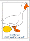 Your kids will increase their vocabulary by learning about different anima. Goose With The Golden Eggs Coloring Pages