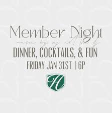 Our first member night of the year is this week! We have a DJ and a peek at  some fun in we have planned for 2025. We'll have one each month. This