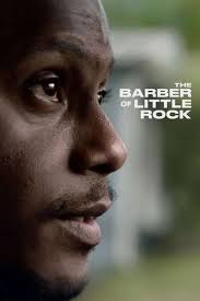 The Barber of Little Rock Full Cast & Crew