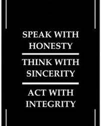 Discover and share funny quotes about integrity. 3 Simple Basic Rules Honesty Sincerity Integrity Entrepreneurs Entrepreneurship Startup Startuplife Ceo Integrity Quotes Words Quotes Honesty Quotes
