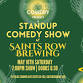 Encore Comedy @ Saints Row Brewing