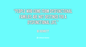Dysfunctional Family Quotes And Sayings Quotesgram Dysfunctional Family Quotes Family Quotes Fake Family