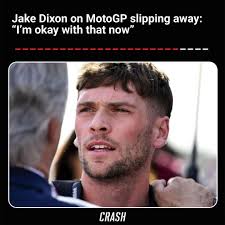 Jake Dixon says he's made peace with MotoGP slipping away as he prepares  for a fresh start with Honda in WorldSBK.