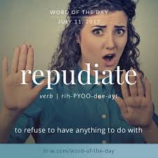 Merriam Webster Merriamwebster On Instagram The Wordoftheday Is Repudiate Merriamwebster Dictionary Language Words Uncommon Words Weird Words