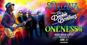 Ruoff Music Center - The Oneness Tour 2026 Santana & The Doobie Brothers