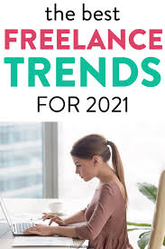 What Are The Important Freelance Trends To Watch In 2021 Freelancer Faqs In 2021 Freelance Freelancing Jobs Freelance Writing Jobs
