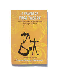 Theory and axiomatics of yoga. Primer Of Yoga Theory Icyer