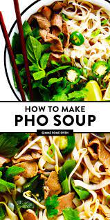 Homemade Pho Recipe Gimme Some Oven Recipe Best Pho Recipe Pho Recipe Pho Soup Recipe