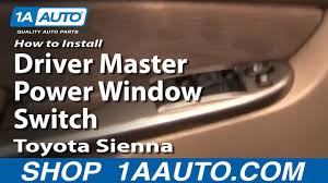 Bolt 5.5 n*m (56 kgf*cm 1. How To Replace Driver Side Master Power Window Switch On A 04 10 Toyota Sienna Auto Maintenance Repairs Wonderhowto