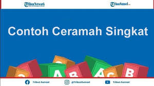 Ada banyak orang yang menyampaikan bentuk terima kasihnya dalam bentuk pidato. Contoh Teks Ceramah Singkat Kultum Tentang Pandemi Covid 19 Belajar Bersabar Tribun Sumsel