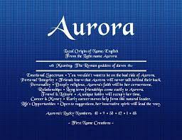 Aurora Name Meaning First Name Creations Aurora Name Names With Meaning Meant To Be