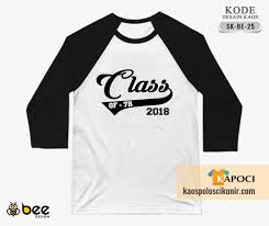 Yang terpenting adalah pantas digunakan untuk kegiatan bersama, dan menjadi ciri khas suatu. Desain Kaos Kelas Keren Dan Simple Untuk Anak Kelas Smp Atau Sma