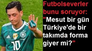 Almanya mi̇lli̇ takimi si̇yah 2021 yeni sezon forması her beden mevcuttur keyifli alışveriş. Mesut Ozil Turkiye De Bir Takimda Forma Giyer Mi