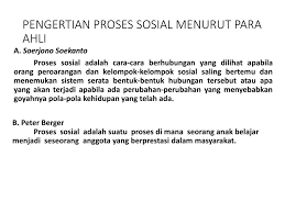 Pengertian Proses Sosial Menurut Teori Umum Ppt Download