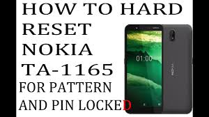 Simply, download and install the dr.fone software. Nokia Ta 1165 Hard Reset For Forgotten Pattern Password Or Pin Locked Youtube