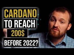 Even if you assume that ada/btc price ratio stays the same, bitcoin needs to be priced at $650k with a market cap of $11.5 trillion to make ada reach a value of $10. Cardano Experts Believe Cardano To Reach 200 Before 2022 Cardano Price Prediction Youtube