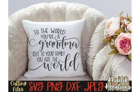 Download Grandma Svg Mothers Day Svg Mom Svg Grandmother Svg 566918 Cut Files Design Bundles