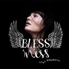 Bless This Mess (Lisa Mitchell album)