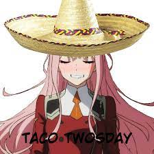 Check spelling or type a new query. Taco Twosday It S A Thing Now Animemes