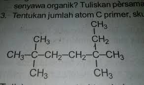 Tentukan Jumlah Atom C Primer Sekunder Tersier Dan Kuanterner Pada Rumus Berikut Brainly Co Id