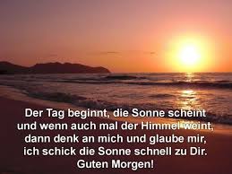 Die sonne und mit ihr die erde durchwandert derzeit ein etwa 30 lichtjahre großes gebiet, das wegen seiner erhöhten dichte lokale wolke heißt. Inspirierende Guten Morgen Bilder Zum Speichern Und Versenden Guten Morgen Bilder Guten Morgen Spruch Morgen Bilder