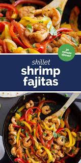 One Skillet Shrimp Fajitas 30 Minute Recipe Taste And Tell Recipe In 2020 Recipes Shrimp Fajitas Seafood Recipes