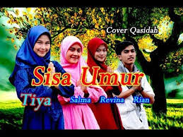 Sisa Umur Tiya Qasidah Cover Youtube Lagu Musik Youtube