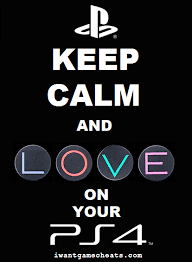Keep Calm And Love On Your Ps4 By Iwantgamecheats Com Playstation Video Games Xbox Ps4 Games