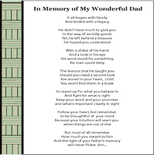 Just saying his name pleases me and makes me feel fortunate, not only because i was his daughter, but also because we shared so many moments, both sad and happy. A Legacy Funeral Poems For Dad Memorial Poems For Dad Dad Poems