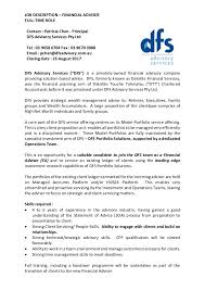 Consulting firms and companies seeking freelance consultants advertise open positions on job boards. Job Description Financial Adviser August 2017