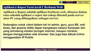 Buka browser pada computer client, kemudian pada url ketikkan ip server disertai dengan port erapor. Aplikasi E Rapor Sma E Rapor Sma Versi 2018 F Ppt Download