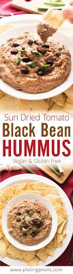 Sun Dried Tomato Black Bean Hummus By Plating Pixels A Quick And Easy Appetizer Made With Chickpeas Sun Dried Tomato Sun Dried Tomato Hummus Black Bean Hummus