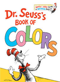 I really like that it has a trauma page with simple ways to treat dental emergencies. Dr Seuss S Book Of Colors By Dr Seuss 9781524766184 Penguinrandomhouse Com Books