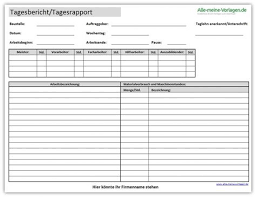 Ist die rechnung so richtig oder muss er eine rechnung über material plus ust. Tagesbericht Oder Tagesrapport Kostenlose Vorlagen Vorlagen Excel Vorlage
