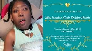 Celebration of Life for Miss Jasmine Nicole Endsley Mathis
