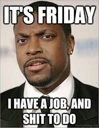 Checkout happy friday memes who give you joy, fun the best happy friday meme for you. 34 Very Funny Friday Meme That Definitely Make You Smile Preet Kamal
