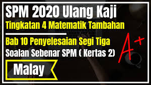 Spm soalan share all spm trials paper and spm past years …full description. Matematik Tambahan Tingkatan 4 Bab 2 Persamaan Kuadratik Soalan Sebenar Spm Youtube
