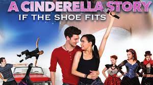 Watch A Cinderella Story If The Shoe Fits Full Movie Dailymotion Off 64