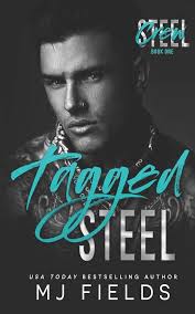 Tagged Steel (Steel Crew): Fields, MJ: 9798631462151: Amazon.com: Books