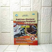 Jual buku praktikum akuntansi lembaga instansi pemerintahan smk. Soal Praktikum Akuntansi Lembaga Instansi Pemerintah Kelas Xi Cara Golden
