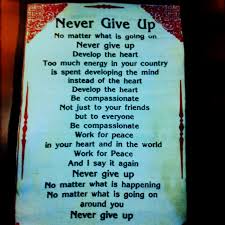 Never Give Up Dalai Lama Great Yoga Workshop Today With Old Friends Sayings And Phrases Wisdom Quotes Never Give Up