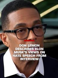 Don Lemon tells CNN that his partnership with Elon Musk was canceled after  he conducted an interview with the billionaire for the debut episode of his  new independent web-based show.